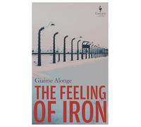 The Feeling of Iron