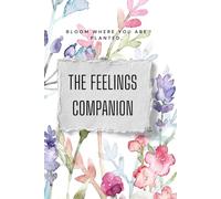 The Feelings Companion: A Place for Honest Thoughts
