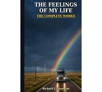THE FEELINGS OF MY LIFE THE COMPLETE WORKS