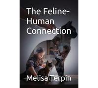 The Feline-Human Connection