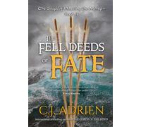 The Fell Deeds of Fate: 4