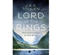 The Fellowship of the Ring: The Classic Bestselling Fantasy Novel: Book 1
