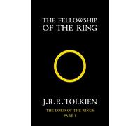 The Fellowship of the Ring: Tolkien J.R.R.: Book 1
