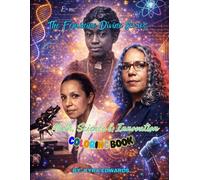 The Feminine Divine Series:: Math, Science & Innovation