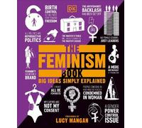 The Feminism Book (Copertina rigida) DK Big Ideas