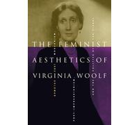 Jane Goldman The Feminist Aesthetics of Virginia Woolf (Tascabile)