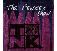 The Fences Show