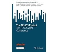 The FEniCS Project: The FEniCS 2024 Conference: 19