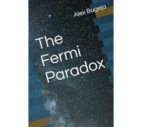 The Fermi Paradox