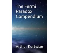 The Fermi Paradox Compendium