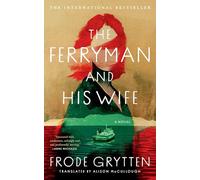 The Ferryman and His Wife: A Novel