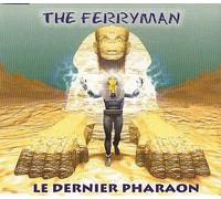 The Ferryman - Le Dernier Pharaon