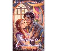 The Festival Of Enchantments: 5
