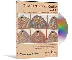 The Festival of Quilts 2007 Commemorative DVD & Image Catalogue