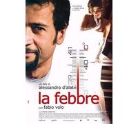 The Fever ( La Febbre )
