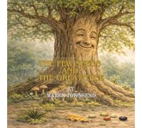 The Few Seeds and The Great Tree