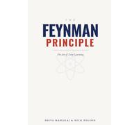 The Feynman Principle: The Art of Deep Learning