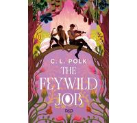 The Feywild Job