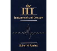 The Fft, Fundamentals and Concepts