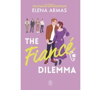 The Fiancé Dilemma