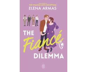 The Fiancé Dilemma