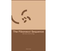 The Fibonacci Sequence: 300 Terms, One Per Page