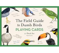 The Field Guide to Dumb Birds Playing Cards: 2-deck Set