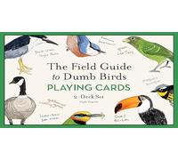The Field Guide to Dumb Birds Playing Cards: 2-deck Set