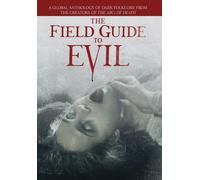 The Field Guide to Evil (DVD) Jilon VanOver Claude Duhamel Birgit Minichmayr