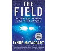 Lynne McTaggart The Field (Tascabile)