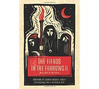 The Fiends in the Furrows II (Copertina rigida)