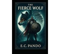 The Fierce Wolf