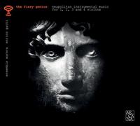 Ensemble Aurora The Fiery Genius: Neapolitan Instrumental Music... (CD) Album