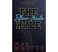 The Fifteen-Minute Rule: 3