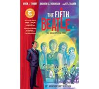 The Fifth Beatle: The Brian Epstein Story (Anniversary Edition)