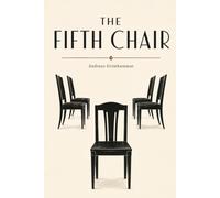 The fifth chair: 1