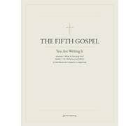 The Fifth Gospel: Agapology Daily Journal Part 1