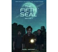 The Fifth Seal: Sector 7