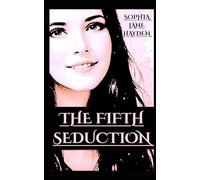 The Fifth Seduction