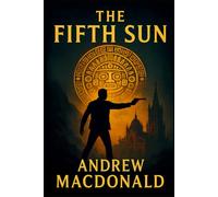 The Fifth Sun