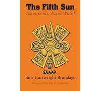 Burr Cartwright Brundage The Fifth Sun (Tascabile) Texas Pan American Series