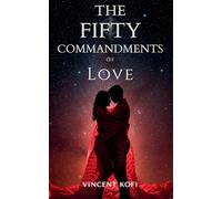 The Fifty Commandments of Love
