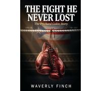 The Fight He Never Lost: The Prichard Colón Story