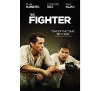 The Fighter Starring Mark Wahlberg, Christian Bale, Amy Adams