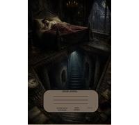 THE FIGURE AT THE BOTTOM - DREAM JOURNAL & GRIMOIRE: A Dark Gothic Dream Diary for Women Exploring Nightmares, Dream Interpretation, Hidden Fears, Occult Symbols & the Subconscious - 50 Dream Entries