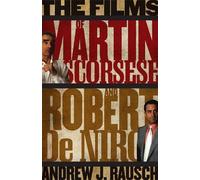 The Films of Martin Scorsese and Robert De Niro (Copertina rigida)