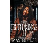 The Filth Kings II: 2