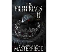 The Filth Kings II