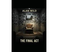 The Final Act