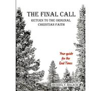The Final Call - Return to the Original Faith